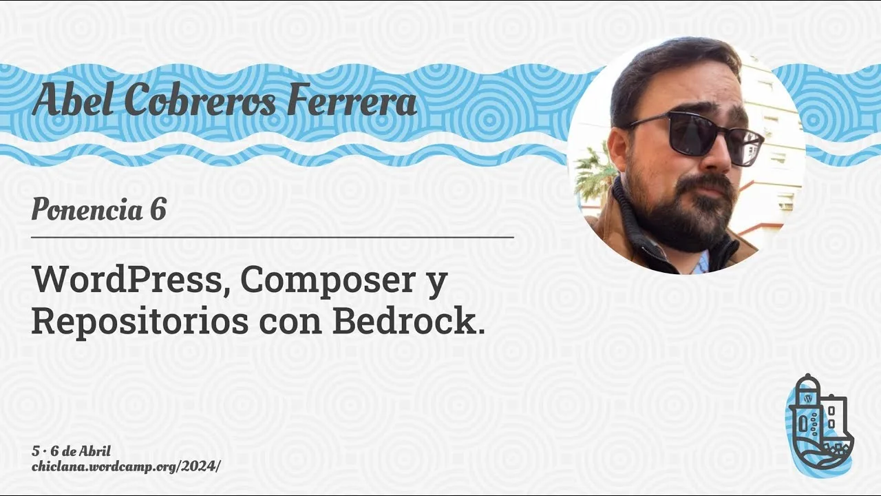 WordCamp Chiclana 2024 — Abel Cobreros Ferrera